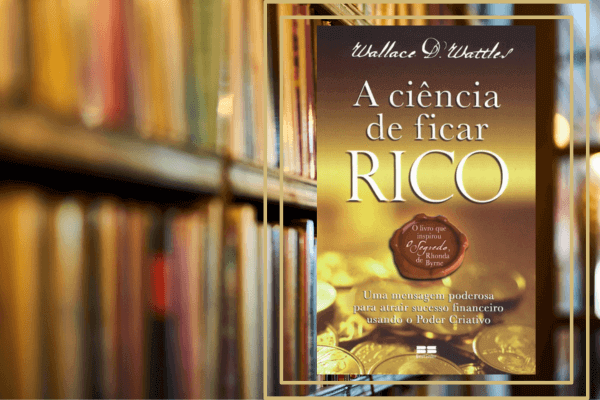 A Ciência de Ficar Rico