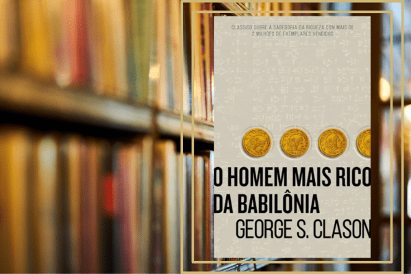 O Homem Mais Rico da Babilônia