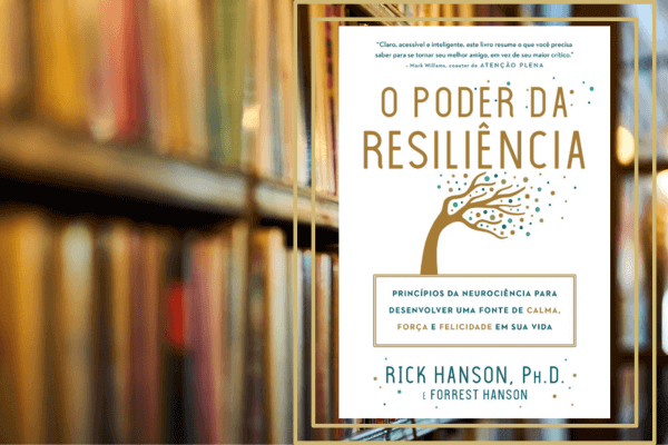 O Poder da Resiliência