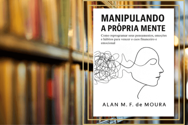Manipulando a Própria Mente