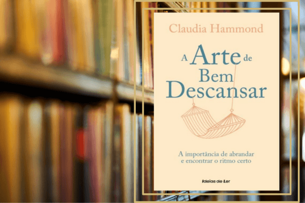 A Arte de Bem Descansar