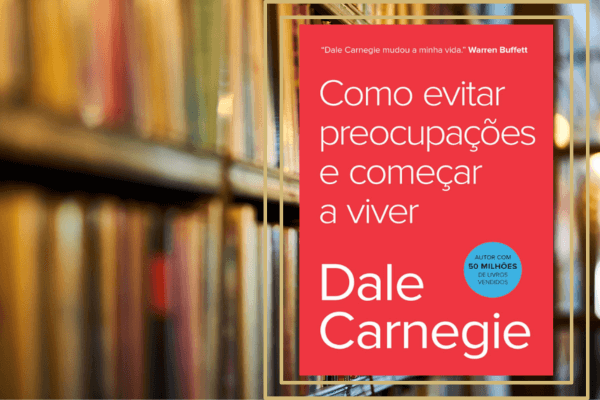 Como Evitar Preocupações e Começar a Viver