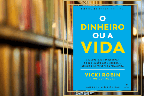 O Dinheiro ou a Vida