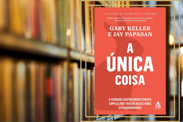 A Única Coisa