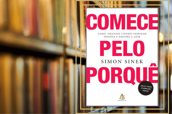 Comece pelo Porquê