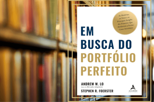 Em Busca do Portfólio Perfeito
