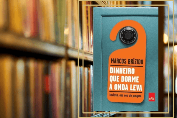 Dinheiro Que Dorme A Onda Leva